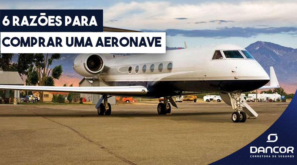 6-razoes-para-comprar-uma-aeronave