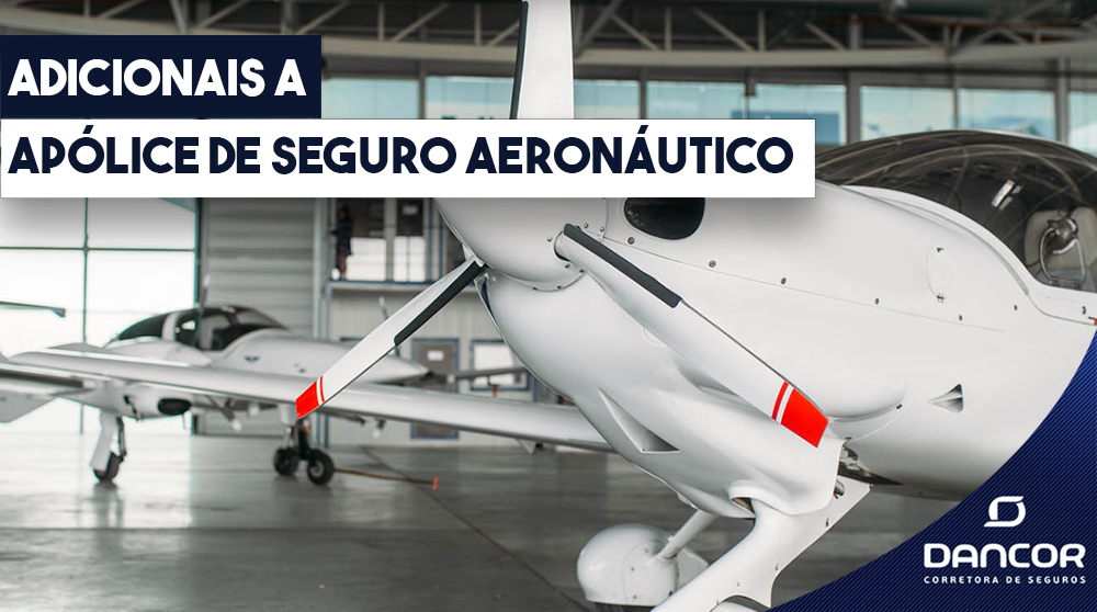 adicionais-a-apolice-de-seguro-aeronautico