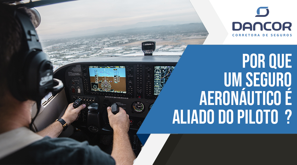 estar em conformidade com as exigências da apólice, mantém o piloto atualizado do que é preciso para voar seguro. Afinal o Seguro Aeronáutico é aliado do Piloto.